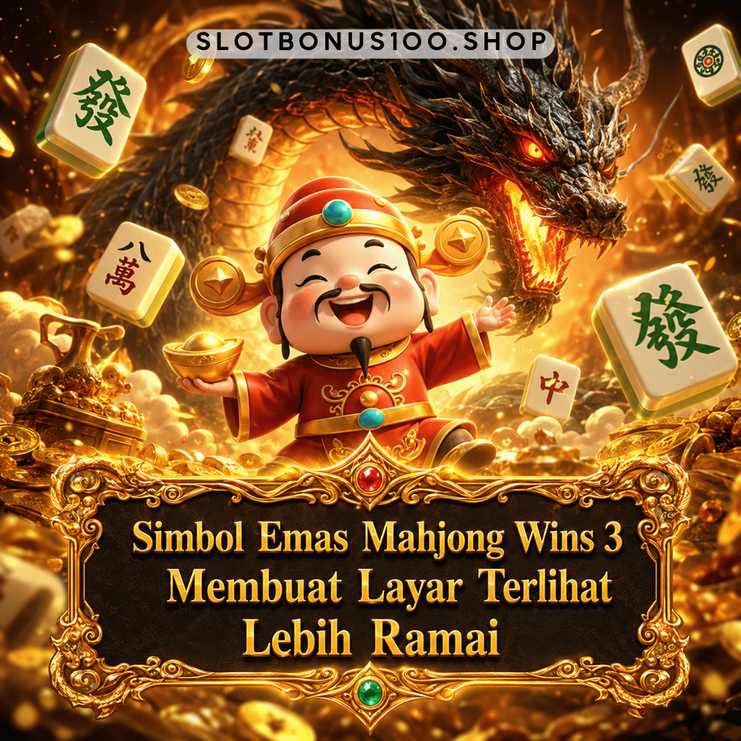 Simbol Emas Mahjong Wins 3 Membuat Layar Terlihat Lebih Ramai